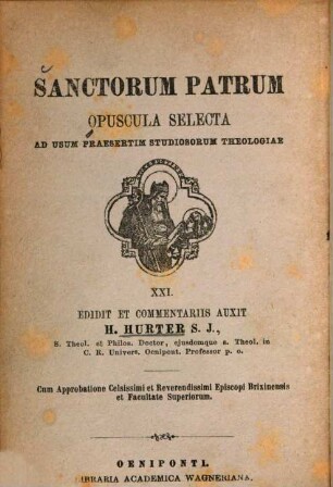 Sancti Caecilii Cypriani episcopi Carthaginensis et martyris Epistolae selectae