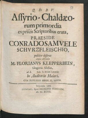 [Disputatio LIIX.] Assyrio-Chaldaeorum primordia : ex priscis Scriptoribus eruta