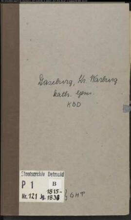Kirchenbuchduplikat der katholischen Gemeinde Daseburg, Kreis Warburg (GHT 1815-1838) (Gemeinde: Katholische Gemeinde Daseburg)