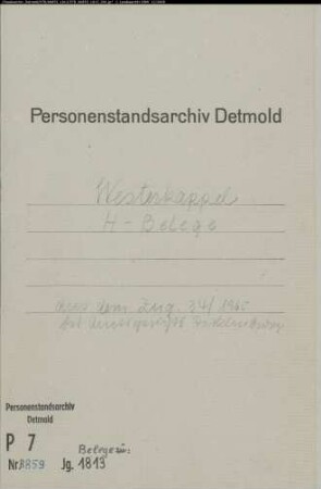 Belegakten zum Heiratsregister der Munizipalität Westerkappeln 1813. (Gemeinde: Westerkappeln, Kreis Tecklenburg)