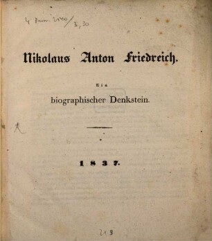 Nikolaus Anton Friedreich : ein biographischer Denkstein
