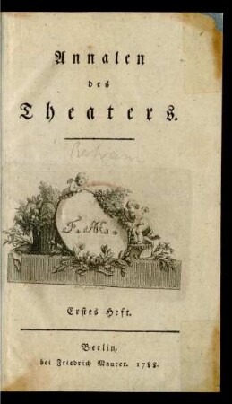 Heft 1 (1788): Annalen des Theaters