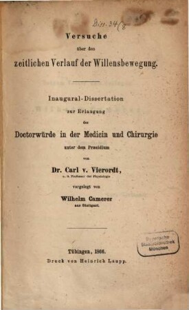 Versuche über den zeitlichen Verlauf der Willensbewegung : Inaugural-Dissertation