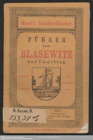 Führer durch Blasewitz und Umgebung : mit Karte der Umgebung und Eisenbahnkarte