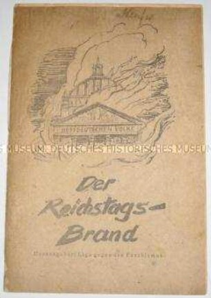 Frühe Veröffentlichung über den Hergang des Reichstagsbrandes