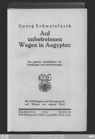 Auf unbetretenen Wegen in Aegypten : aus eigenen verschollenen Abhandlungen und Aufzeichnungen