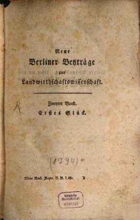 Neue Berliner Beyträge zur Landwirthschaftswissenschaft. 2,1/6. 1794