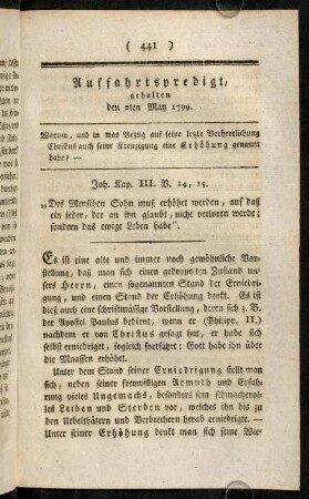 441-467, Auffahrtspredigt, gehalten den 2ten May 1799. - Predigt am Vorbereitungssonntage auf das heilige Pfingstfest, gehalten den 5ten May 1799.
