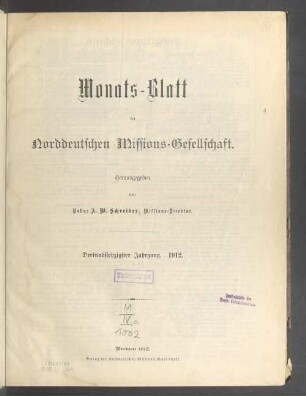 3.F. 73.1912: Monatsblatt der Norddeutschen Missionsgesellschaft
