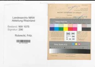 Entnazifizierung Fritz Robrecht , geb. 07.01.1895 (Gutsinspektor)
