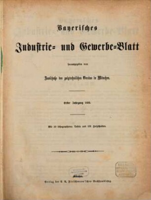 Bayerisches Industrie- und Gewerbeblatt. 1. 1869