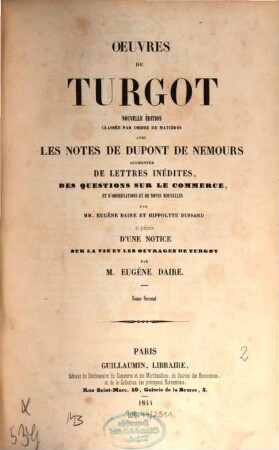 Oeuvres de Turgot : classée par ordre de matières avec les notes de Dupont de Nemours. 2