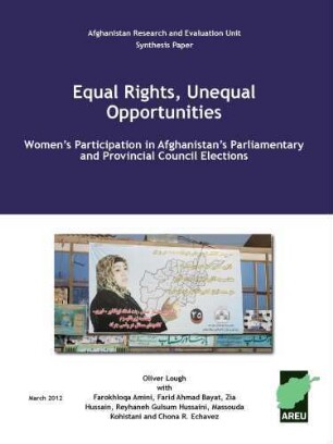Equal rights, unequal opportunities: women's participation in Afghanistan's parliamentary and provincial council elections