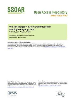Wie ich blogge?! Erste Ergebnisse der Weblogbefragung 2005