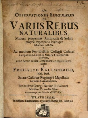 Observationes singulares de variis rebus naturalibus