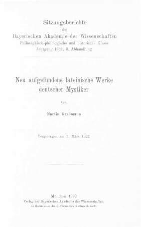 Neu aufgefundene lateinische Werke deutscher Mystiker