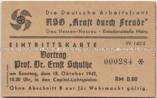 Eintrittskarte für einen Angehörigen der Wehrmacht zu einem Vortrag der Deutschen Arbeitsfront