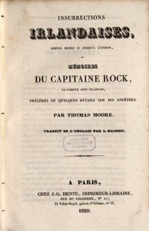 Insurrections irlandaises depuis Henri II. jusqu'à l'union : ou Mémoires du Capitain Rock