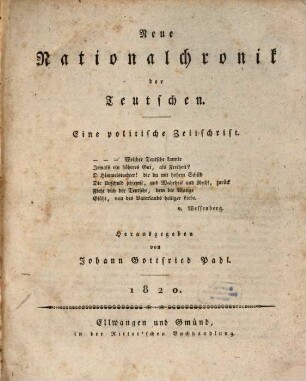 Neue Nationalchronik der Teutschen : eine politische Zeitschrift. 1, 1. 1820
