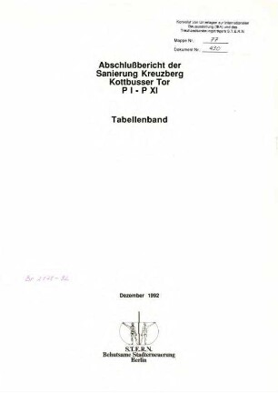 Bericht: Sanierungsabschluß Kottbusser Tor P I - P XI, Tabellenband