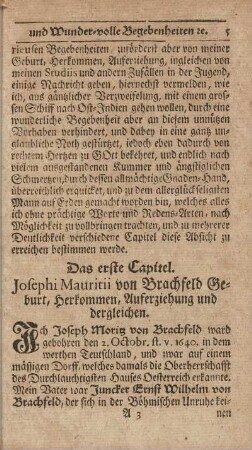 Das erste Capitel. Josephi Mauritii von Brachfeld Geburt, Herkommen, Auferziehung und dergleichen