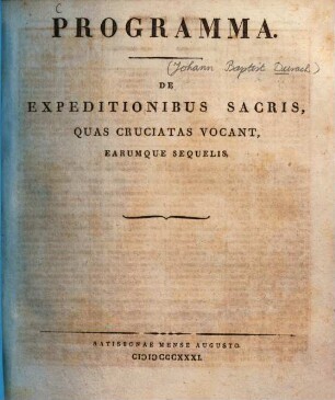 De expeditionibus sacris, quas cruciatas vocant, earumque sequelis