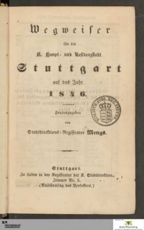 1846: [Wegweiser für die k. Haupt- und Residenzstadt Stuttgart] Band 1846