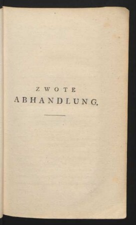 Zwote Abhandlung.