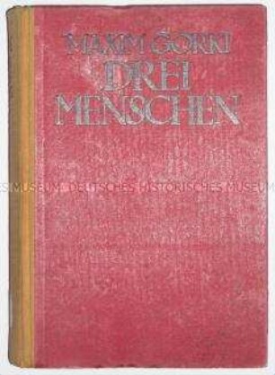 Deutsche Ausgabe eines Romans von Maxim Gorki