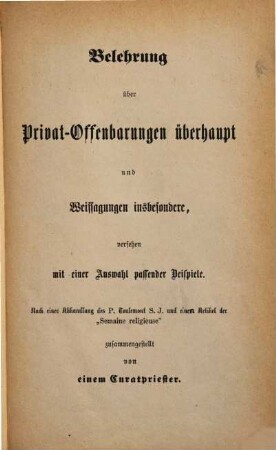 Leben, Offenbarungen und Weissagungen gotterleuchteter Seher und Seherinnen : der heil. Hildegard, heil. Brigitta ... nebst Leben und vom prophetischenGeiste durchwehten Aeußerungen Pius IX.
