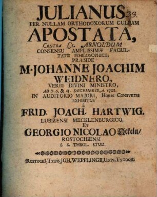Iulianus per nullam orthodoxorum culpam Apostata