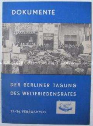 Dokumente der Tagung des Weltfriedensrates