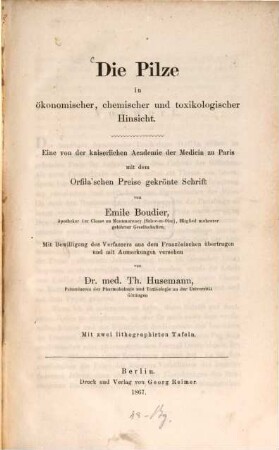 Die Pilze in ökonomischer, chemischer und toxikologischer Hinsicht