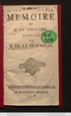 Memoire De M. De Voltaire, Apostillé Par M. De La Beaumelle