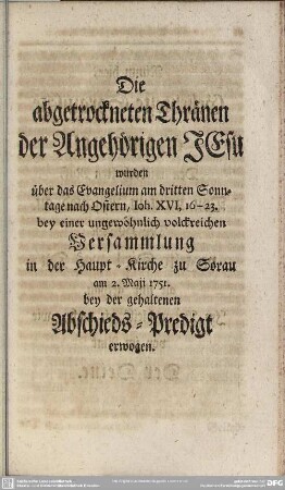 Die abgetrockneten Thränen der Angehörigen JEsu