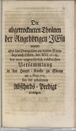 Die abgetrockneten Thränen der Angehörigen JEsu