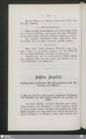 Achtes Kapitel. Notizen über verschiedene Verfahrungsarten beim Anstreichen und Malen