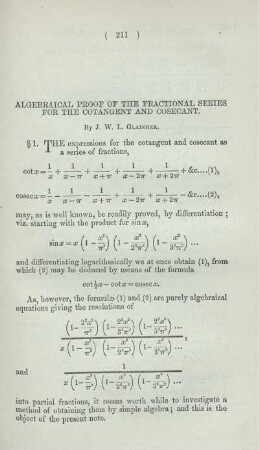 Algebraical proof of the fractional series for the cotangent and cosecant.