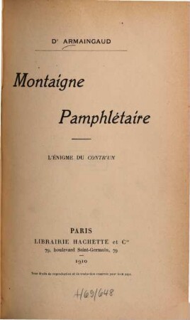 Montaigne pamphlétaire : l'énigme du Contr'un