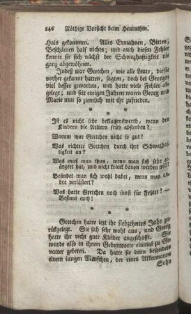 Nöthige Vorsicht beim Heurathen. - Schaden der Unmäßigkeit.