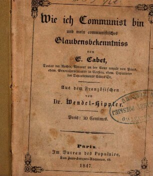 Wie ich Communist bin und mein communistisches Glaubensbekenntniss