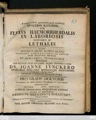 Dissertatio Inavgvralis Medica Evolvens Rationem Cvr Flvxvs Haemorrhoidalis In Laboriosis Plervmqve Sit Lethalis