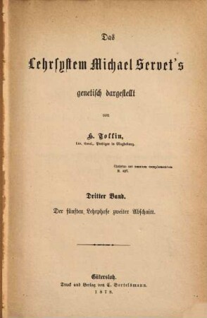 Das Lehrsystem Michael Servet's, genetisch dargestellt von, 3