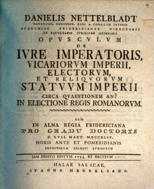De iure imperatoris, vicariorum Imperii, electorum et reliquorum statuum Imperii circa quaestionem An? in electione regis Romanorum