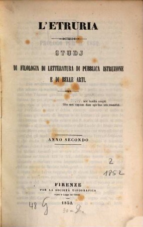 L' Etruria : studi di filologia, di letteratura, di pubblica istruzione e di belle arti. 2. 1852