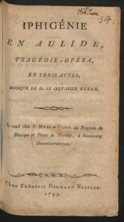 Iphigénie En Aulide : Tragédie-Opéra, En Trois Actes