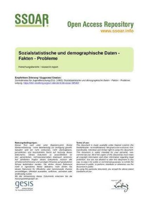Sozialstatistische und demographische Daten - Fakten - Probleme