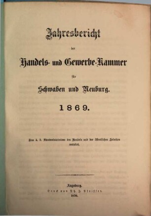 Jahresbericht der Handels- und Gewerbekammer für Schwaben und Neuburg, 1869