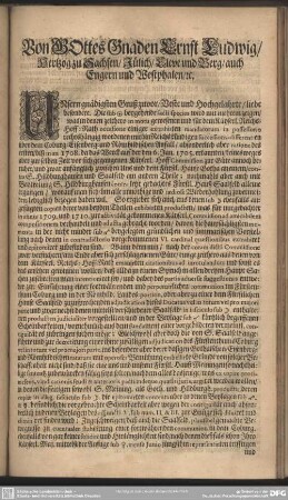 Von Gottes Gnaden Ernst Ludwig, Hertzog zu Sachsen. Jülich, Cleve und Berg, auch Engern und Westphalen, rc.