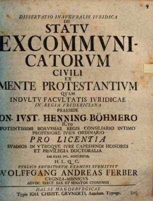 Dissertatio Inavgvralis Ivridica De Statv Excommvnicatorvm Civili Ex Mente Protestantivm